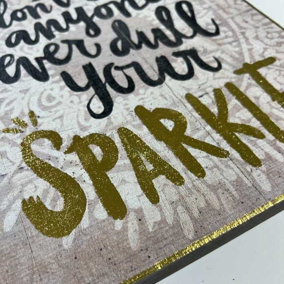 Natural Life "Never Let Anyone Dull Your Sparkle" Box Sign. NWT - Picture 3 of 6